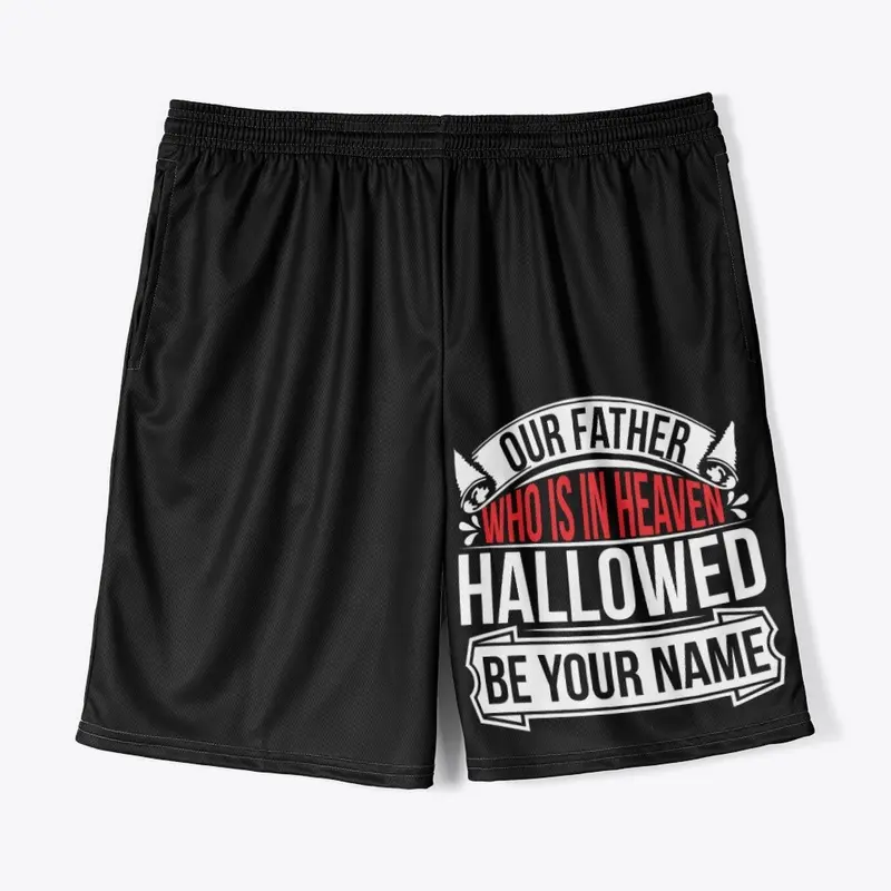 hallowed be your name B Ball shorts