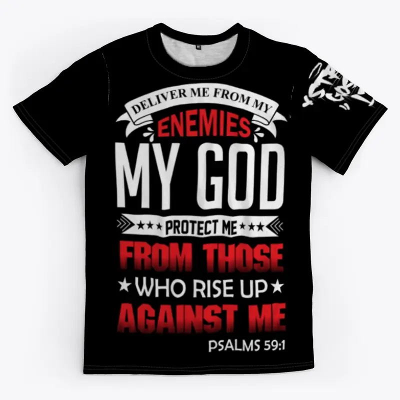 Street Gospel LTD PSALMS 59:1 T shirt